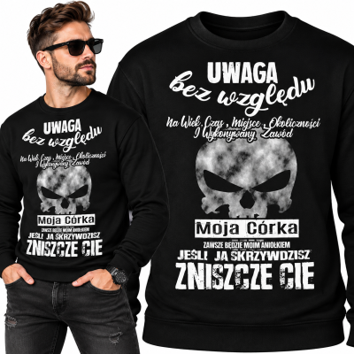 BLUZA ŚMIESZNA MOJA CÓRKA